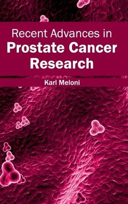 Meloni - Recent Advances in Prostate Cancer Research - New hardback or - X555z