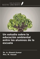 A. Dinesh Kumar (U. A.) | Un Estudio Sobre La EducacióN Ambiental Entre Los...