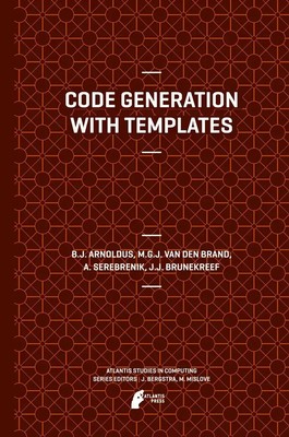 Jeroen Arnoldus (u. a.) | Code Generation with Templates | Taschenbuch (2014)