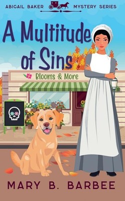A Multitude of Sins (Abigail Baker Mystery)