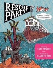 Rescue Party: A Graphic Anthology of COVID Lockdown by Gabe Fowler (English) Har