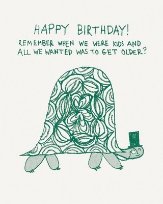 Humor Us Greeting Cards: Birthday - Happy Birthday! Remember when we were kids (