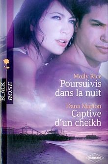 Poursuivis dans la nuit ; Captive dun cheikh von Dana M... | Buch | Zustand gut