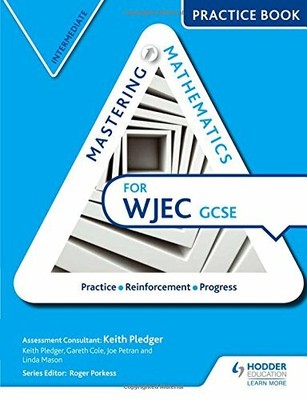 Mastering Mathematics for WJEC GCSE Practice Book: Int by Petran, Joe 1471874605