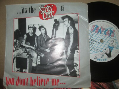 Stray Cats    You Don't Believe Me Label: Arista SCAT 4 P/S Vinyl 7inch Single