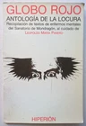 Panero, Leopoldo María - Globo Rojo - Antología de la locura - (1989)