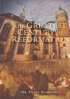 The Greatest Century Of Reformation | Peter Hammond | Taschenbuch | Englisch