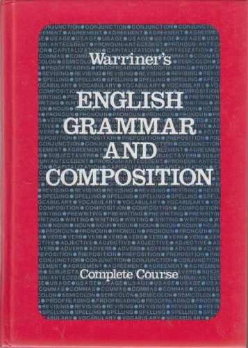 English Grammar & Composition: Complete - Hardcover, by Warriner John E. - Good