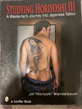 Horiyoshi III Tattoo Works Photo Book Japanese Traditional Irezumi