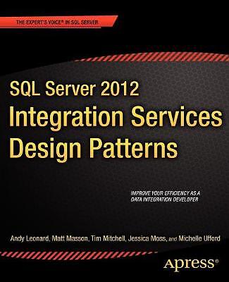 SQL Server 2012 Integration Services Entwurfsmuster - 9781430237716