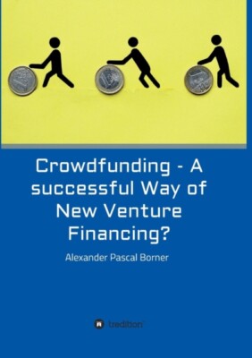 Borner - Crowdfunding - A successful Way of New Venture Financing - N - X555z