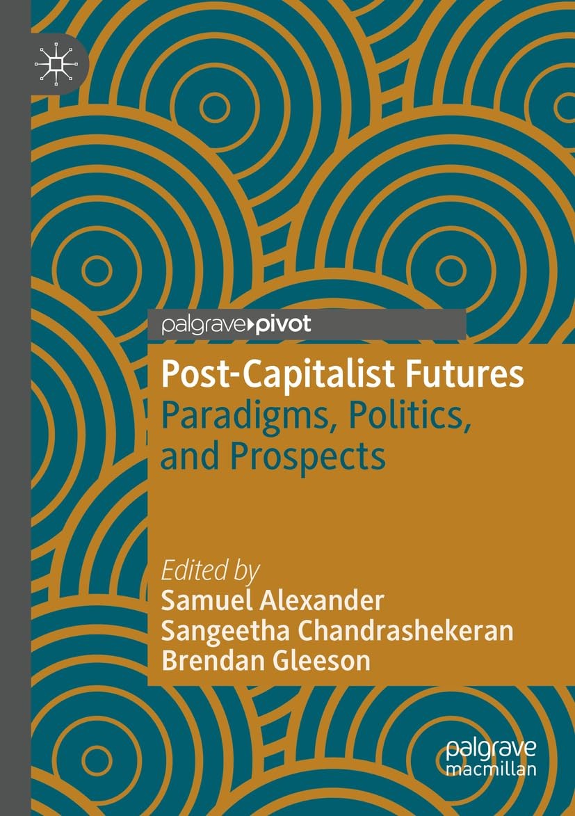 Palgrave Macmillan Green Post-Capitalist Futures - Image 6