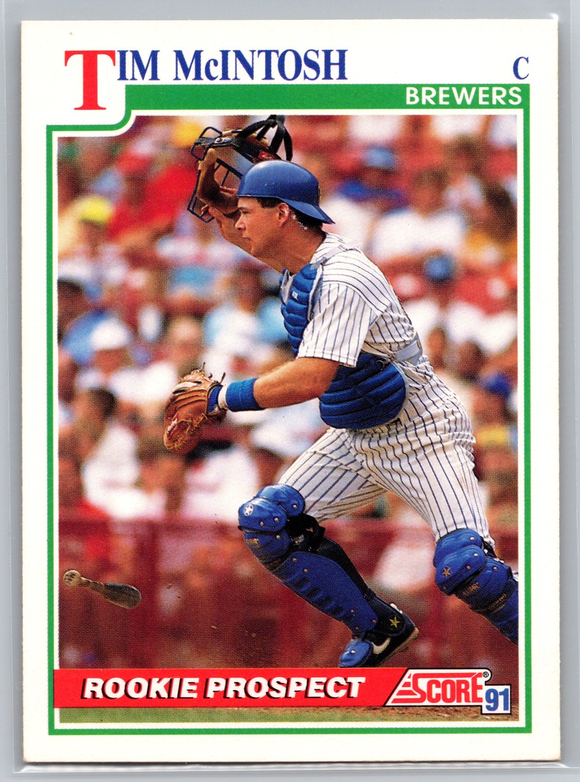 1991 Score #347 Tim McIntosh Brewers Rookie Prospect Catcher Baseball Card