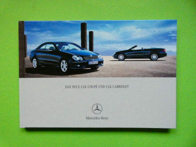Prospetto / libro / catalogo Mercedes C209 / A209 CLK Coupe e Cabriolet 09/05-