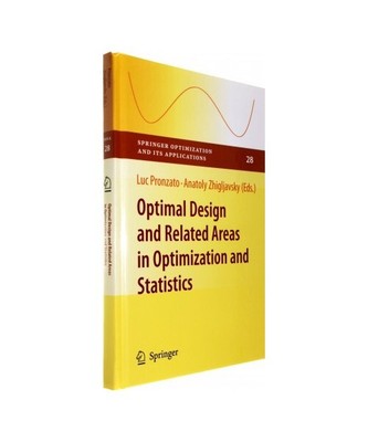 Optimal Design and Related Areas in Optimization and Statistics