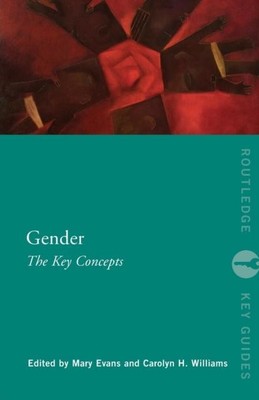 Gender: The Key Concepts by Taylor  Francis Ltd 9780415669627 NEW
