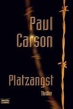 Platzangst von Carson, Paul | Buch | Zustand gut
