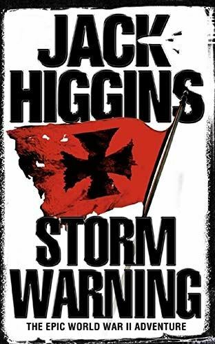 STORM WARNING [Paperback] Higgins, Jack