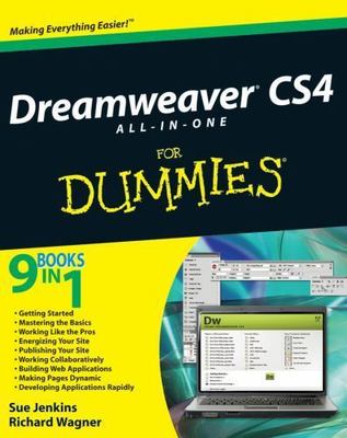Dreamweaver CS4 All-in-One For Dummies by Sue Jenkins;  Richard Wagner
