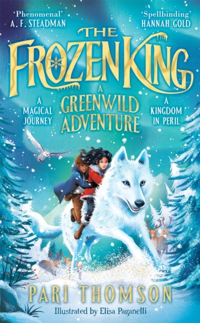 The Frozen King: The sparkling magical adventure by Pari Thomson | HB | 2026 - Image 3