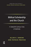 Allan K. Jenkins (U. A.) | Biblical Scholarship And The Church | Taschenbuch