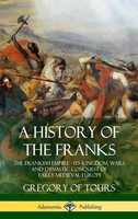 Gregory Of Tours (U. A.) | A History Of The Franks | Buch | Englisch (2018)