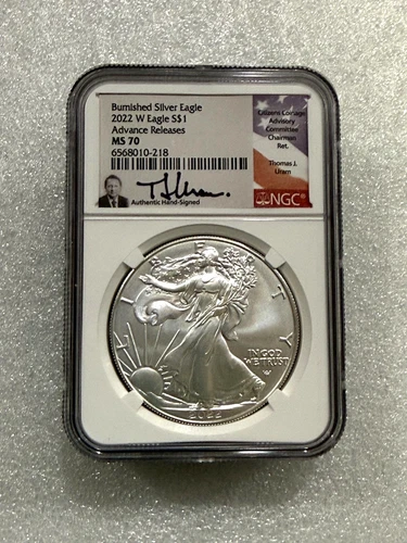 2022 W Burnished Silver Eagle NGC MS70 ~ Advance Releases ~ Thomas J Ulam Sig