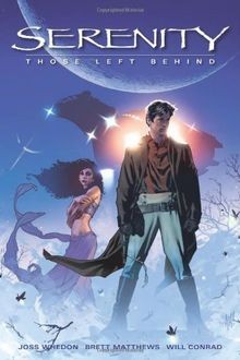Serenity, Volume 1: Those Left Behind von Whedon, J... | Buch | Zustand sehr gut