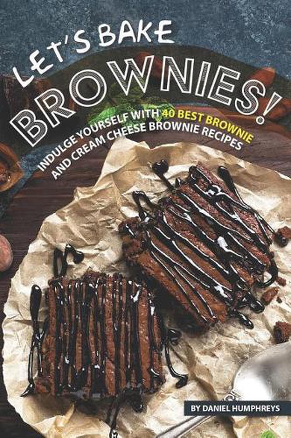 40 Best Brownie & Cream Cheese Recipes for Decadent Baking