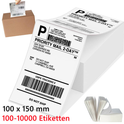 10000 Thermo Versand Etiketten 100 x 150 mm Selbstklebend Für DPD DHL GLS Zebra