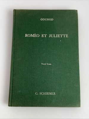 Romeo et Juliette GOUNOD French Opera Score Sheet Opera Vocal Score Cloth Cover