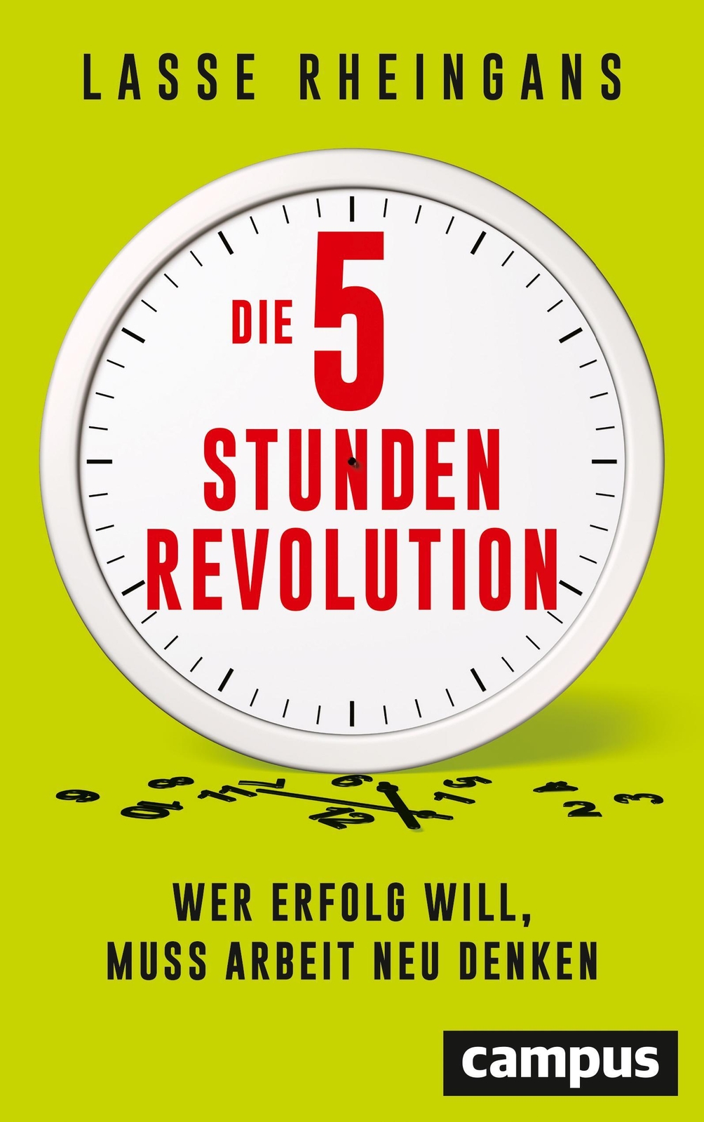Thumbnail - Lasse Rheingans | Die 5-stunden-revolution | Buch | Deutsch (2019) |