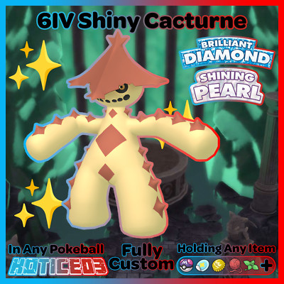   Shiny CACTURNE 6IV   Pokemon Brilliant Diamond and Shining Pearl lv100 +EVs