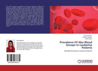 Prevalence Of Abo Blood Groups In Leukemia Patients Hania Ramzan