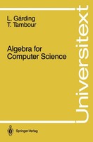 Algebra For Computer Science Lars Garding (U. A.) Taschenbuch Universitext Ix