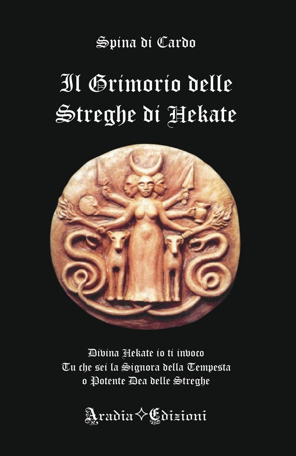 Libri Di Cardo - Grimorio Delle Streghe Di Hekate - Immagine 2