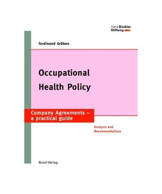 Occupational Health Policy: Analysis and Recommendations: Analysis and Recommend
