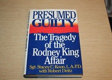 Presumed Guilty : The Tragedy of the Rodney King SIGNED AUTOGRAPHED LA Riots EUC