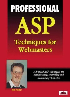 Professional ASP Techniques for Web Masters (Wrox Professional G