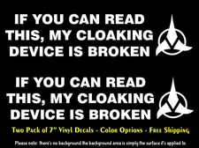 If You Can Read This My Cloaking Devise Is Broken Star Trek Klingon Bird of Prey