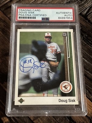 1989 Upper Deck #261 Doug Sisk Auto Autographed PSA/DNA Encased Slab