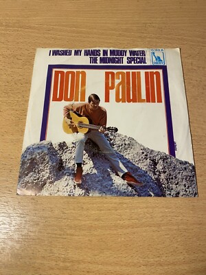 7'' DON PAULIN * I Washed My Hands In Muddy Water / Say Shalom