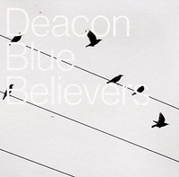 Deacon Blue - Believers - Cd - E1111Z