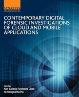 Kim-Kwang Raymond Choo (U. A.) | Contemporary Digital Forensic Investigations...