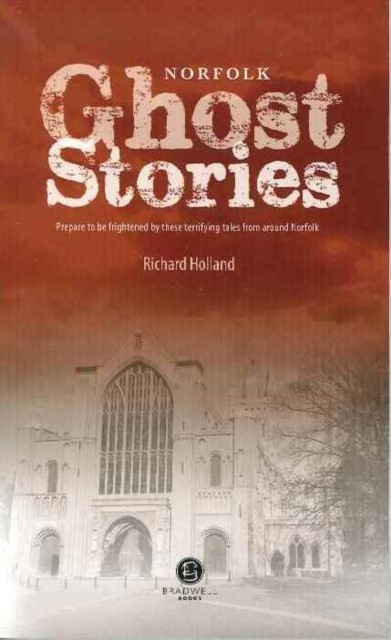 Norfolk Ghost Stories (Paperback Book)