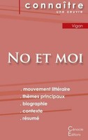 Fiche De Lecture No Et Moi De Delphine De Vigan (Analyse LittéRaire De RéFéRence