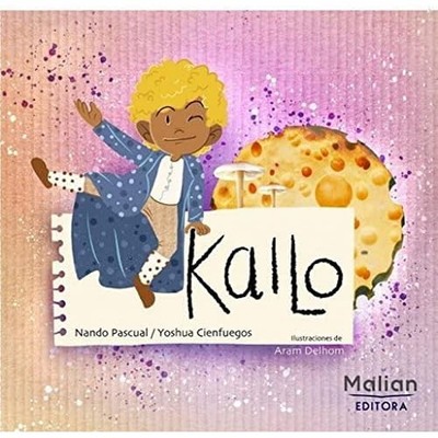 KAILO - Spanish Language Hardcover NEW NANDO PASCUAL;J 2021