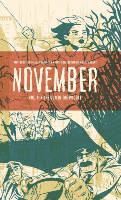 November Volume II by Matt Fraction (Hardback Book)