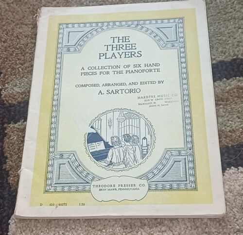 DIE DREI SPIELER SECHS HANDSTÜCKE PIANOFORTE A SARTORIO NOTEN LIEDERBUCH