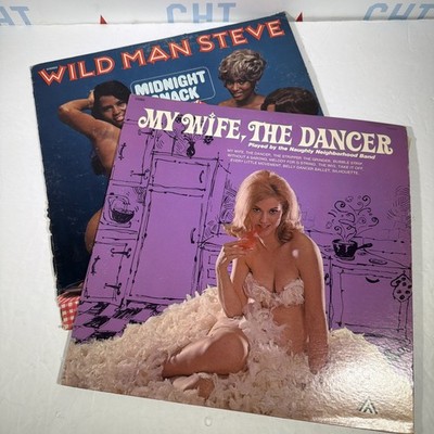 Wild Man Steve/ My Wife The Dancer/ Two Vinyl Lp X Rated Excellent 2 Record Lot
